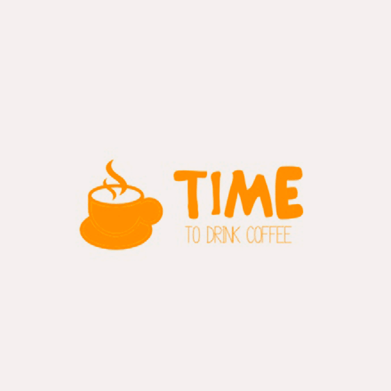TIME TO DRINK COFFEE